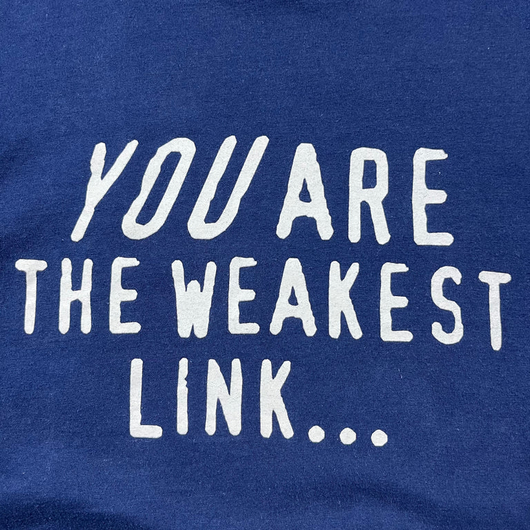 Weakest Link Promo Tee (2000s)